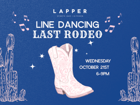 A Lapper &ldquo;Line Dancing Last Rodeo&rdquo; poster with cowboy boots, cacti, music notes, and event info: Wed Oct 21, 6&ndash;9PM.