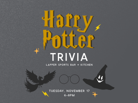 A flyer for &ldquo;Happy Potter Trivia&rdquo; on Tuesday, Nov 17, 6&ndash;8 PM at Lapper Sports Bar + Kitchen, featuring magical icons.